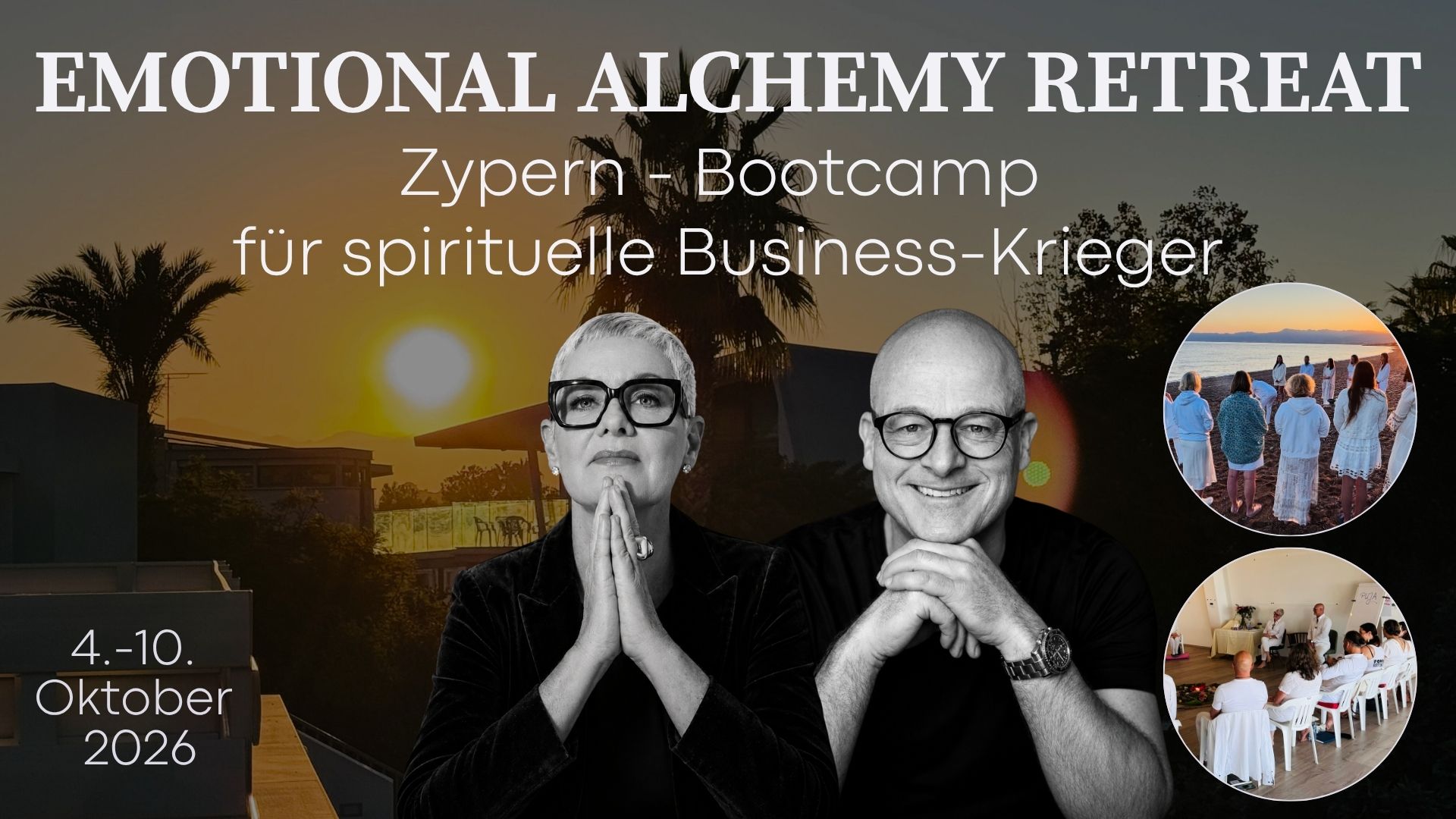 Barbara Jascht und Michael Hartschen vor Sonnenuntergang auf Zypern – Emotional Alchemy Retreat Bootcamp 2026, 4.–10. Oktober